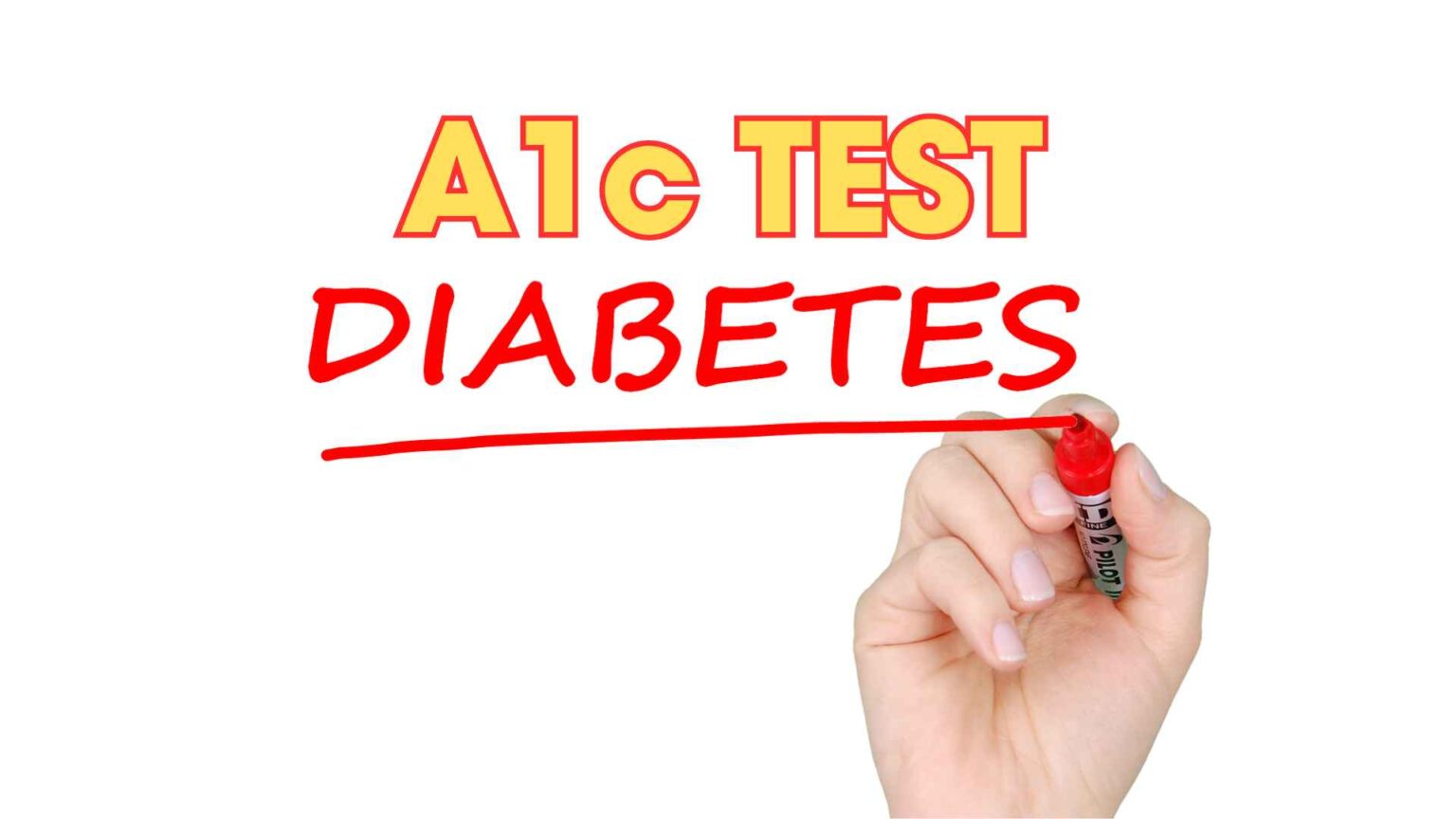 A1C test (HbA1c): All You Need To Know