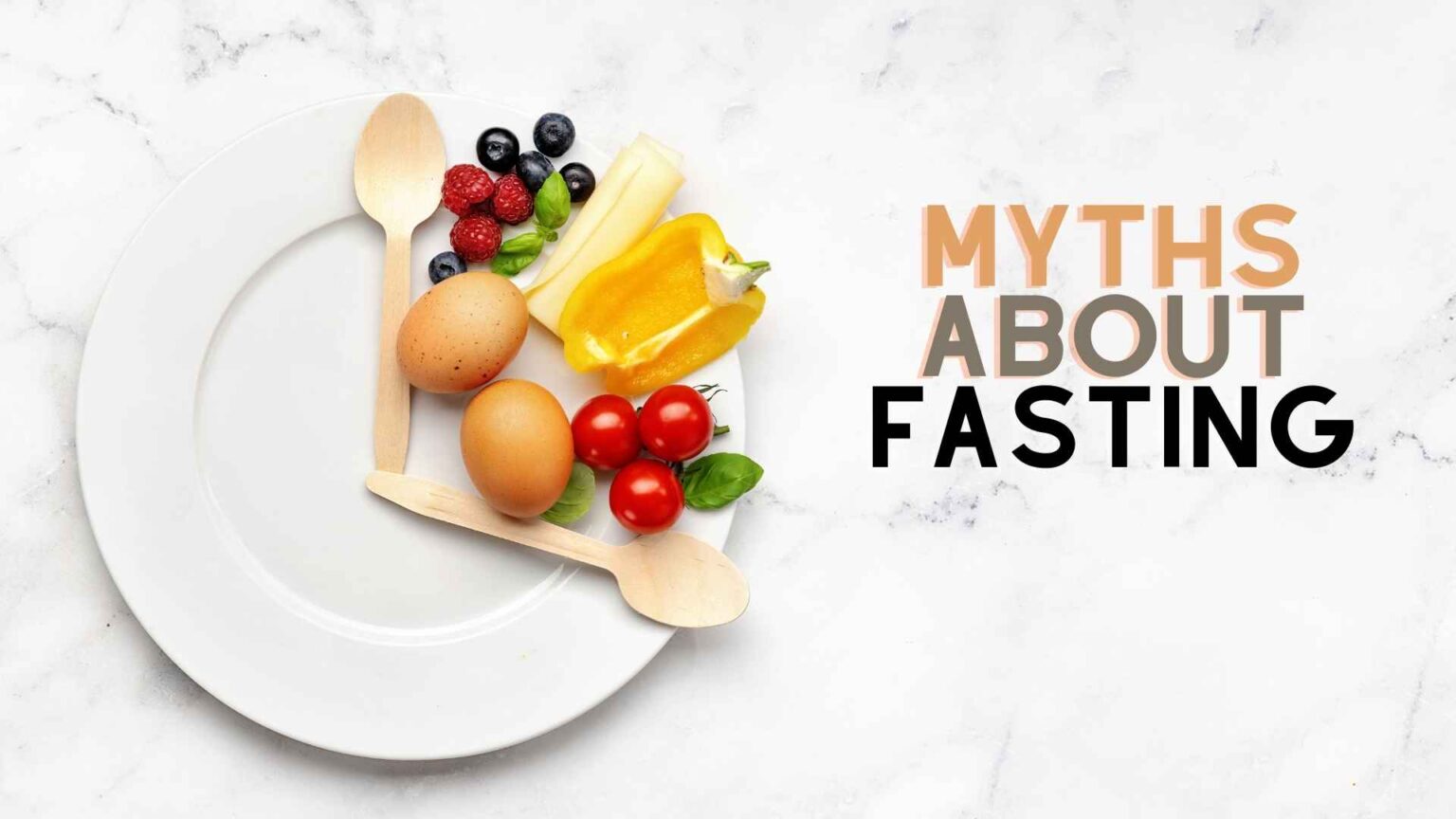 10 Myths About Intermittent Fasting